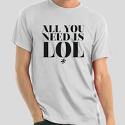 ALL YOU NEED IS LOL