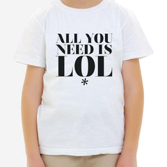 ALL YOU NEED IS LOL